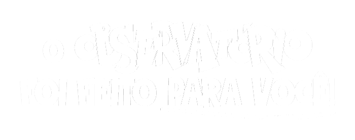 O observatório foi feito pra você